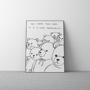 Rare official David Shrigley poster - &quot;You Make Them Happy&quot; stunning original print