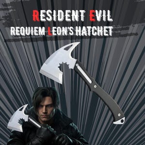 May include: A silver and black hatchet with the text "RESIDENT EVIL REQUIEM LEON'S HATCHET" in red and white. The hatchet has a unique blade design with a gear-shaped cutout. The handle is black with white accents.