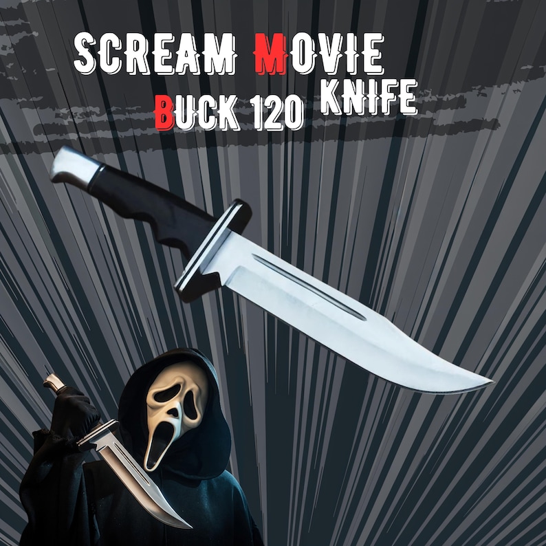 May include: A large, silver Buck 120 knife with a black handle and silver bolster is featured in this image. The text "Scream Movie" and "Buck 120 Knife" is displayed in white and red. A figure in a Scream mask and robe is also shown.
