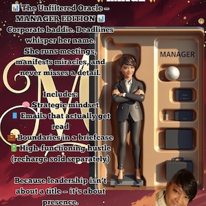 Könnte beinhalten: Eine individuelle Actionfigur eines Managers in einem grauen Anzug, mit verschränkten Armen, in einer Vitrine. Der Text lautet "The Unfiltered Oracle - MANAGER EDITION". Zusätzlicher Text enthält "Strategic mindset" und "Emails that actually get read."