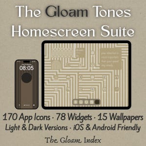May include: A digital product suite, "The Gloam Tones Homescreen Suite," is displayed on a smartphone and tablet. The suite includes 170 app icons, 78 widgets, and 15 wallpapers. The design features a neutral color palette with the text "your direction is more important than your speed. stay steady."
