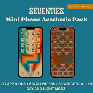 May include: Two smartphones displaying a retro-themed aesthetic pack. The phones showcase app icons, wallpapers, and widgets in a 70s style. The text reads "SEVENTIES Mini Phone Aesthetic Pack" and "117 APP ICONS + 6 WALLPAPERS + 62 WIDGETS. ALL IN DAY AND NIGHT MODE."