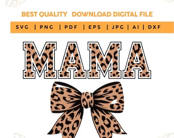 Mama Leopard Print (svg, png, pdf, eps, jpg, ai, dxf) - Digitaler Download