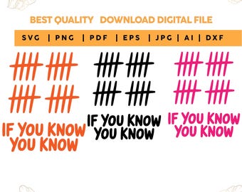 If You Know You Know 6 7 SVG, Funny Viral Meme (Digital Files)