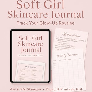 Puede incluir: Un diario digital de cuidado de la piel con el texto "Soft Girl Skincare Journal" en una fuente rosa suave. La imagen incluye una tableta, una hoja de rutina diaria y un rastreador semanal.