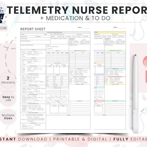 May include: A white Telemetry Nurse Report template with the text "Telemetry Nurse Report + Medication & To Do". The report includes sections for patient background, medications, and a to-do list. The template is labeled as "Instant Download | Printable & Digital | Fully Editable".