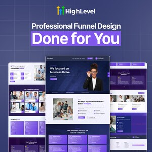 Könnte beinhalten: Eine Grafik für digitales Marketing mit dem HighLevel-Logo und dem Text "Professional Funnel Design Done for You". Das Bild zeigt Website-Mockups mit lila und weißen Designelementen sowie Fotos zum Thema Business.