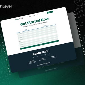 Może przedstawiać: Strona docelowa witryny z tekstem "Get Started Now" i formularzem do wprowadzania danych. Strona jest oznaczona logo "HighLevel" i "LEADSFLEX". Tło jest ciemne z zielonymi akcentami i słowami "GET STARTED PAGE".