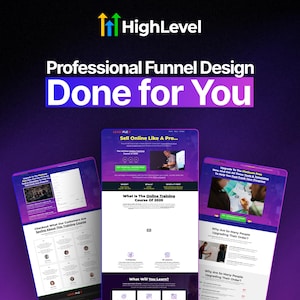 Puede incluir: Anuncio de HighLevel con el texto "Professional Funnel Design Done for You". La imagen muestra tres pantallas digitales que muestran el diseño de sitios web y el contenido del curso de capacitación en línea, sobre un fondo degradado púrpura y negro.