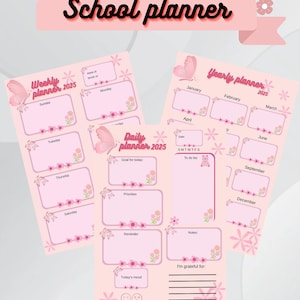 May include: Pink school planner for 2025 with weekly, daily, and yearly layouts. Features include sections for goals, reminders, and notes. Decorated with floral and butterfly motifs. The text "School planner" is displayed at the top.