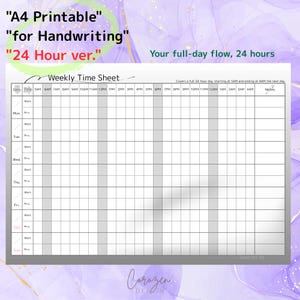 May include: A4 printable weekly time sheet for handwriting, 24-hour version. The sheet includes a grid for each day of the week, with time slots from 5 AM to 4 AM. The text "Your full-day flow, 24 hours" is also visible.