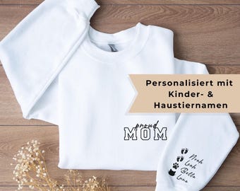 Mama Sweatshirt personalisiert, Kindernamen & Hundename / Katzenname am Ärmel, Familien Geschenk, Pullover für Mamas und Haustierliebhaber
