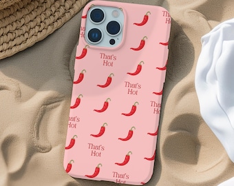 Spicy Chili Pepper Phone Case: That's Hot Design, Pink & Red