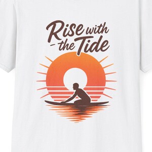 Rise with the Tide Surfing Softstyle T-Shirt - Cool Vintage Vibes