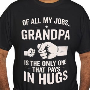 Proud Grandpa Shirt – Grandpa shirt -  Grandpa - Grandpa Gift - grandpa appreciation gift - grandpa gift from grandkids, great grandpa
