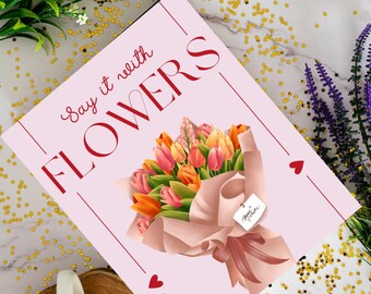 Valentine Card Printable Flowers | Tulip Bouquet Greeting Card | Say It With Flowers Digital Download Valentine