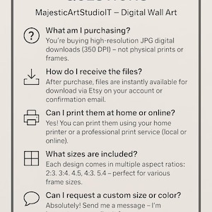 May include: A cream-colored graphic with the text "FREQUENTLY ASKED QUESTIONS" and answers about digital art downloads. Includes information on file types, printing options, and commercial use. The Etsy shop name is MajesticArtStudioIT.