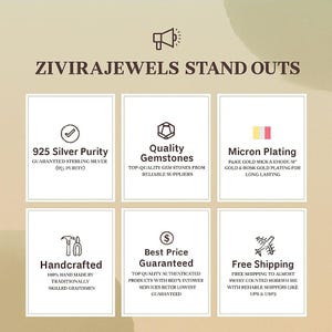 May include: Image with text: ZIVIRAJEWELS STAND OUTS. Features include 925 Silver Purity, Quality Gemstones, Micron Plating, Handcrafted, Best Price Guaranteed, and Free Shipping. The image has a beige background with white boxes.