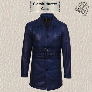 May include: A navy blue leather Classic Hunter Coat with a button-up front and a collared neckline. The coat has long sleeves and a tailored fit. The text "Classic Hunter Coat" is displayed at the top of the image.
