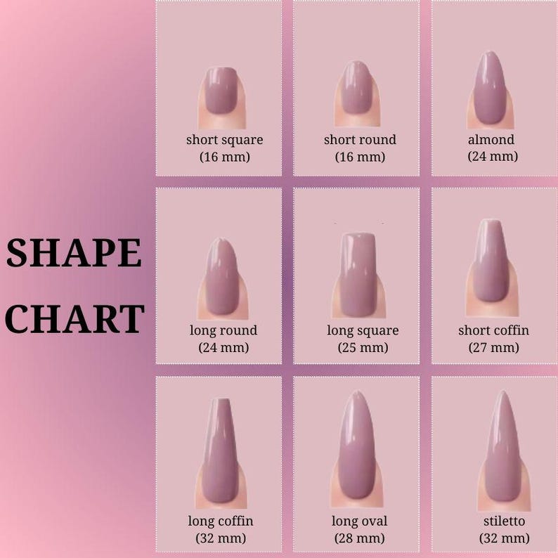 May include: A nail shape chart with nine different nail shapes, including short square, short round, almond, long round, long square, short coffin, long coffin, long oval, and stiletto. Each shape is displayed with its length in millimeters.