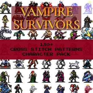 Pode incluir: Imagem com designs de personagens pixelizados do jogo "Vampire Survivors". O título do jogo está em letras douradas. Uma faixa diz "130+ CROSS STITCH PATTERNS CHARACTER PACK". Os personagens têm várias poses e cores.