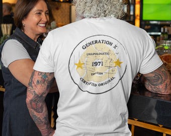 Camiseta de cumpleaños de 1971: Camiseta retro de la generación X - Edición original certificada
