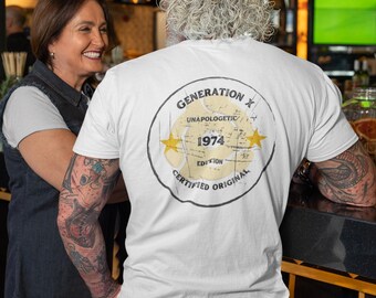 Camiseta de cumpleaños de 1974: Camiseta retro de la generación X - Edición original certificada