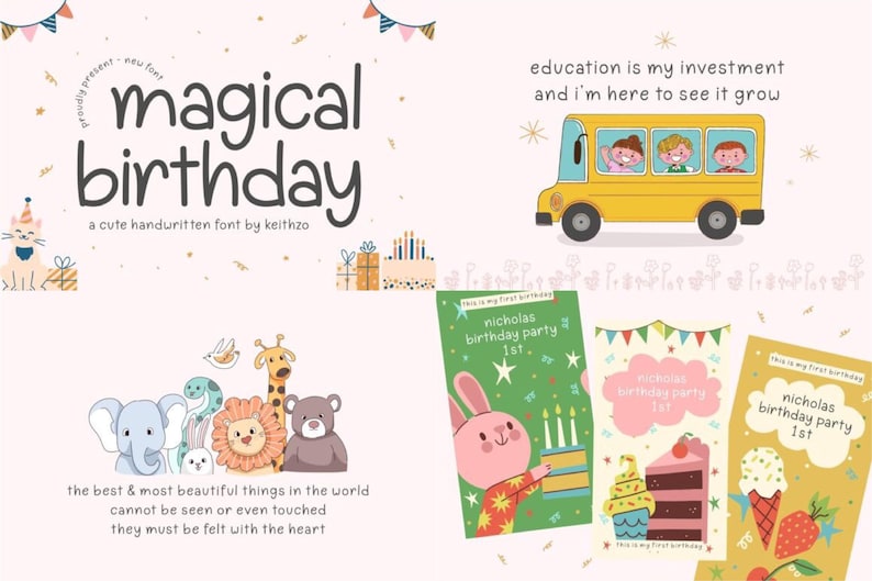 May include: A digital display showcasing the Magical Birthday handwritten font by keithzo, featuring illustrations of a yellow school bus, cartoon animals, birthday cakes, ice cream, and three party invitation cards with the text Nicholas birthday party 1st.