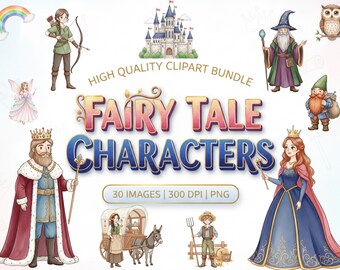 Fairy Tale Characters Clipart Set: 30 Watercolor PNGs for Scrapbooking, Crafts, and Sublimation
