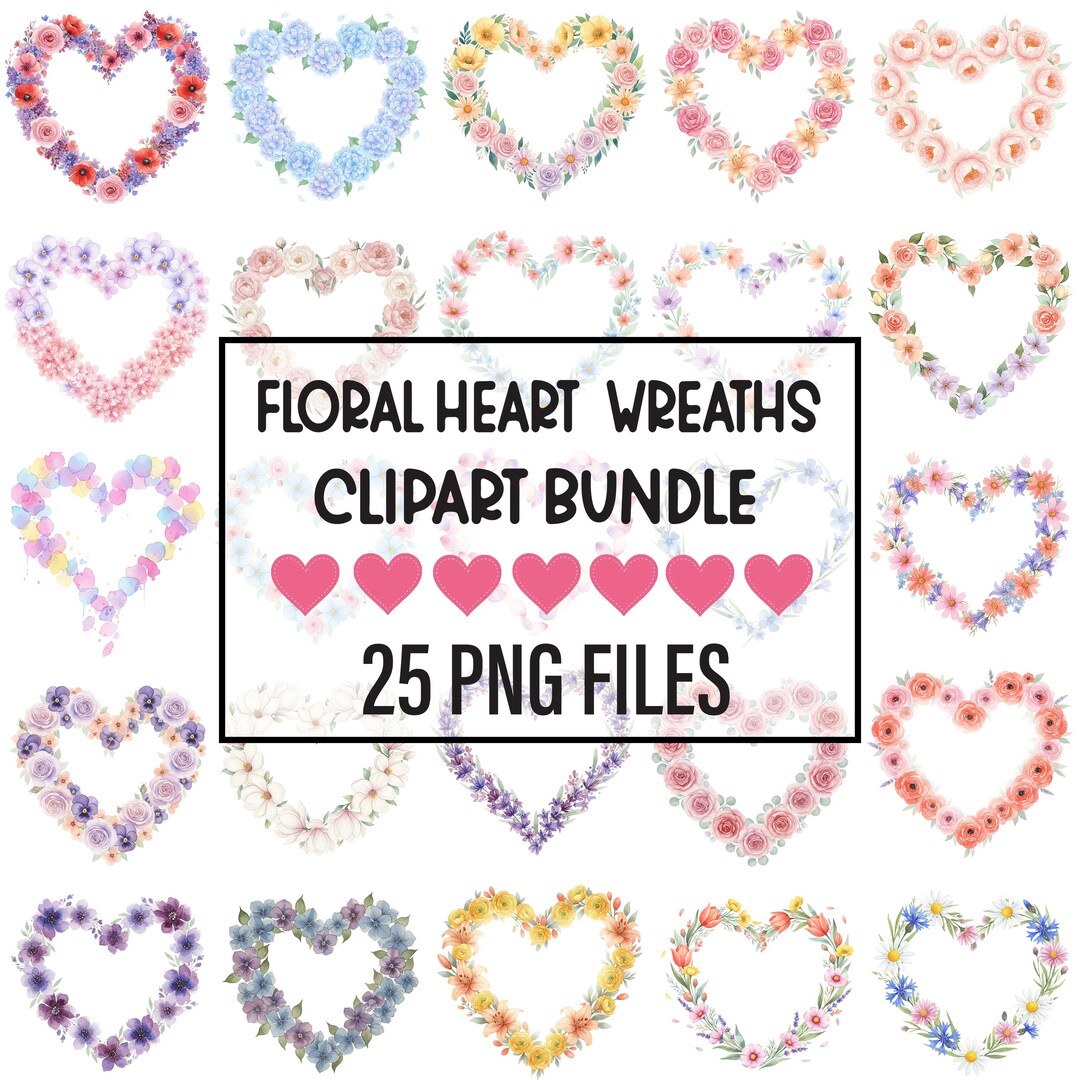 Floral Heart Wreath Clipart Bundle, Watercolor Flower Heart Frames ...