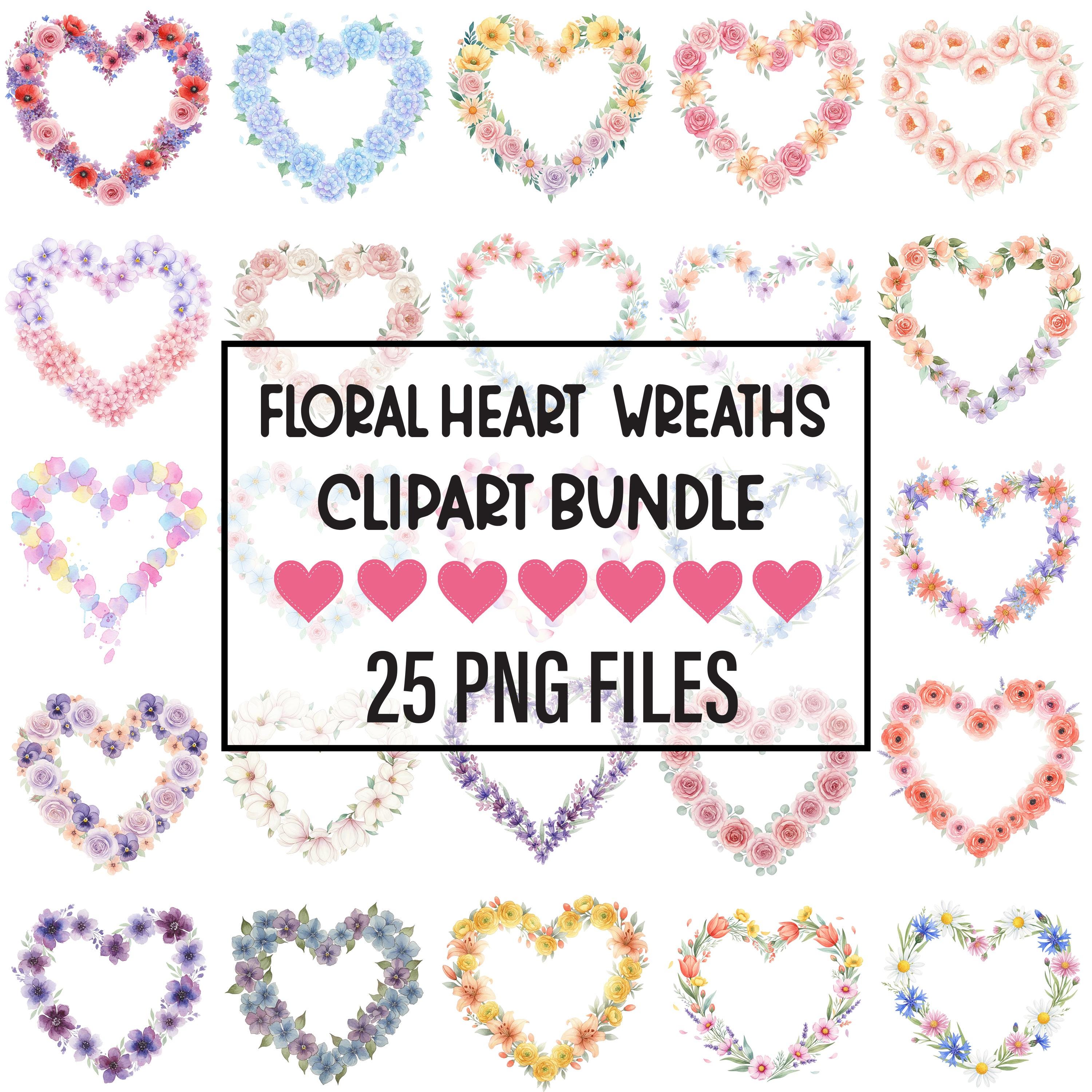 Floral Heart Wreath Clipart Bundle, Watercolor Flower Heart Frames ...
