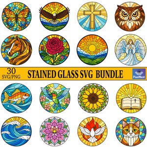 May include: A collection of 12 colorful stained glass designs in circular frames. The designs include a butterfly, eagle, cross, owl, horse, rose, sunrise, angel, fish, hummingbird, sunflower, open book, waves, lotus flower, dove, and cat. The text "30 STAINED GLASS SVG BUNDLE" is also present.