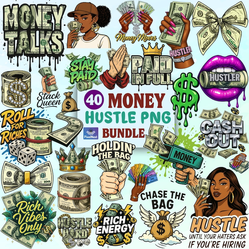 Pu&ograve; includere: Un pacchetto di arte digitale con 40 grafiche PNG a tema denaro. Le immagini includono illustrazioni di contanti, frasi come "Money Talks", "Hustle" e "Rich Vibes Only", e raffigurazioni di persone con denaro.