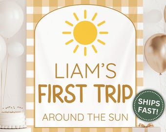 First Trip Around Sun, Custom Banner Kids First Birthday 1st Birthday Sun Banner Backdrop for 1st Birthday Neutral Party Decor (PPE0108)