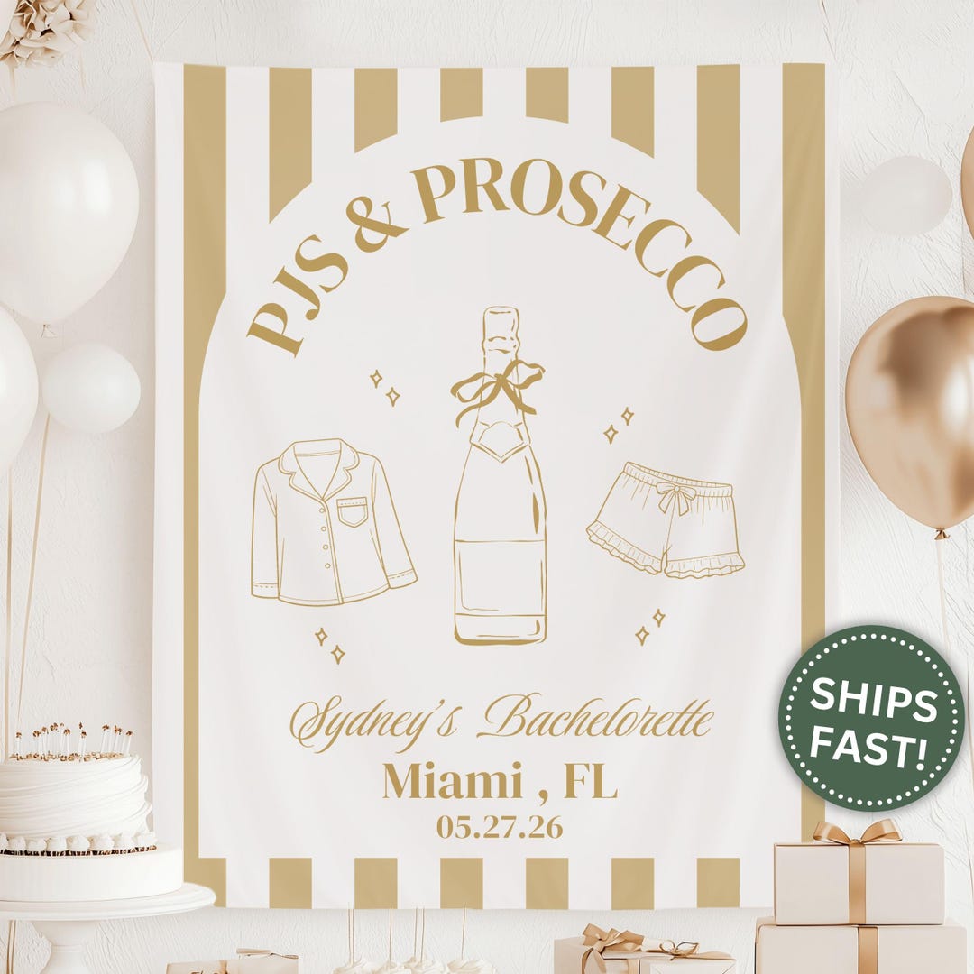 Pjs and Prosecco Bach Banner, Custom Pajamas Prosecco Bachelorette ...