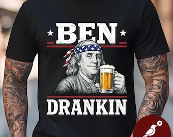 Ben Drankin Shirt | Funny 4th of July Tee | Patriotic Drinking T-Shirt | Benjamin Franklin Beer Shirt | USA Independence Day Mens Outfit