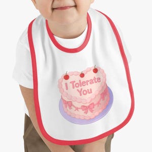 Bib, Funny I Tolerate You Baby Bib, Sarcastic Mom Gift, Funny New Mom Gift, Baby Shower Gift, Baby Feeding Accessory