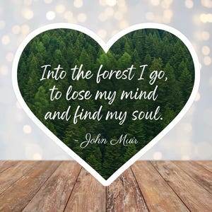 Nature Quote Heart Sticker: Forest Therapy Vinyl Decal