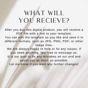 May include: A digital product image with the text "WHAT WILL YOU RECIEVE?" and details about receiving a PDF file with a template link. It also mentions editing and saving in various formats.