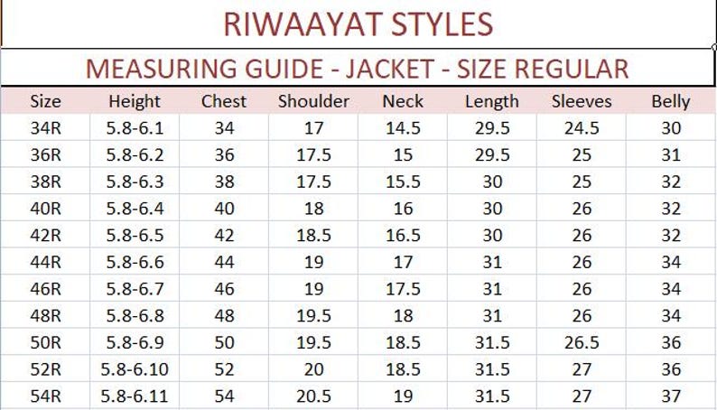 May include: A measuring guide for jackets, size regular, with the text "RIWAAYAT STYLES" at the top. The chart lists sizes from 34R to 54R, with corresponding measurements for height, chest, shoulder, neck, length, sleeves, and belly in inches.