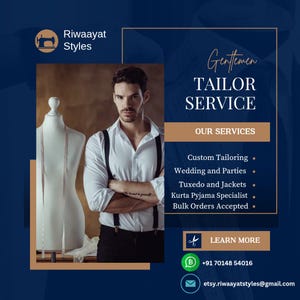 May include: An advertisement for Riwaayat Styles, a tailor service. The image features a man in a white shirt and suspenders, a mannequin with a measuring tape, and text that reads "Gentlemen Tailor Service."