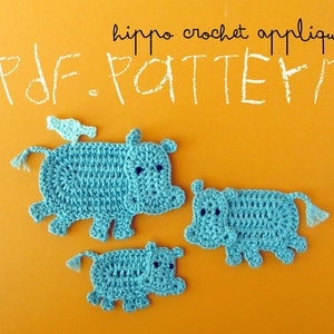 Crochet Pattern Hippo Appliqué, 3 sizes, Hippopotamus Family with little bird tutorial, DIY application with crochet diagram and pictures image 5