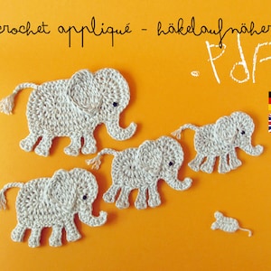 May include: Crochet applique pattern for four elephants and a mouse. The pattern is available in PDF format and includes instructions in both English and German.
