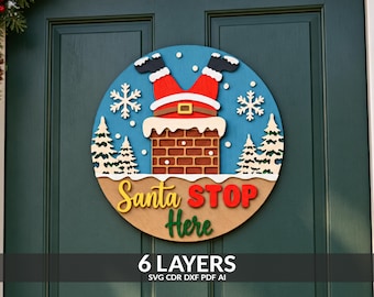 Santa in Chimney Ornament SVG, Christmas Multilayer, Santa Legs, Door Hanger, Santa Stop Here Svg, Laser Cut File, Glowforge Files