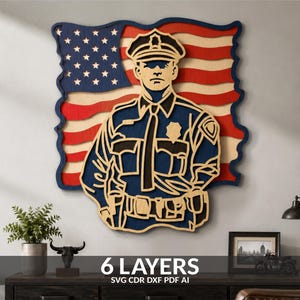 May include: A multi-layered wooden wall art piece featuring a police officer in uniform centred in front of a stylised American flag. The design consists of six distinct layers with red, white, blue, and natural wood tones, displaying the text 6 LAYERS.