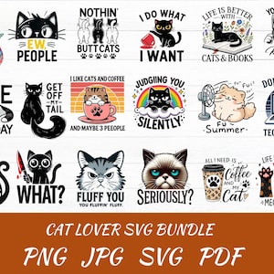 Funny cat lover sublimation bundle, Cute & Humorous Cat PNG Designs, funny cat sublimation,cat lover png,cat mom sublimation,cute cat design