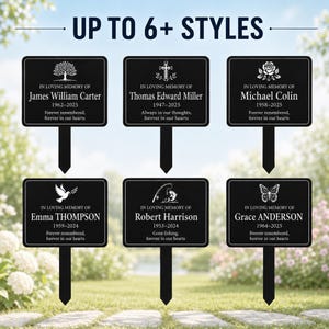 May include: Six black rectangular memorial garden stakes with pointed ends, each featuring white text and unique icons including a tree, cross, rose, dove, fishing rod, and butterfly, with the header text UP TO 6+ STYLES displayed above.