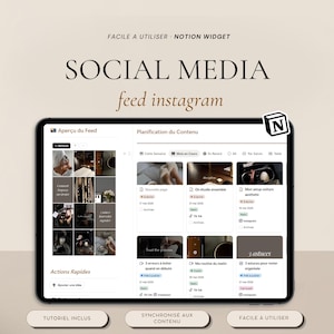 May include: A digital tablet displaying a social media feed and content planning interface. The screen shows a grid of images and text, with the words "SOCIAL MEDIA" and "feed instagram" prominently displayed. The tablet also features the text "FACILE A UTILISER NOTION WIDGET".