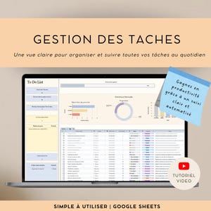 Puede incluir: Una pantalla de portátil que muestra una interfaz de gestión de tareas con gráficos y listas. El texto "GESTION DES TACHES" está en la parte superior, con "SIMPLE À UTILISER | GOOGLE SHEETS" en la parte inferior. Una nota adhesiva dice "Gagnez en productivité grâce à un suivi clair et automatisé."
