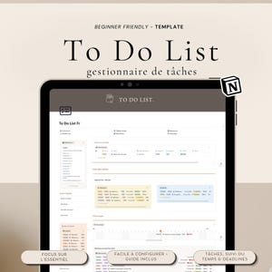 May include: A digital tablet showing a "To Do List" template. The screen displays a task management interface with the text "To Do List" and "gestionnaire de tâches". The text "BEGINNER FRIENDLY - TEMPLATE" is also visible.